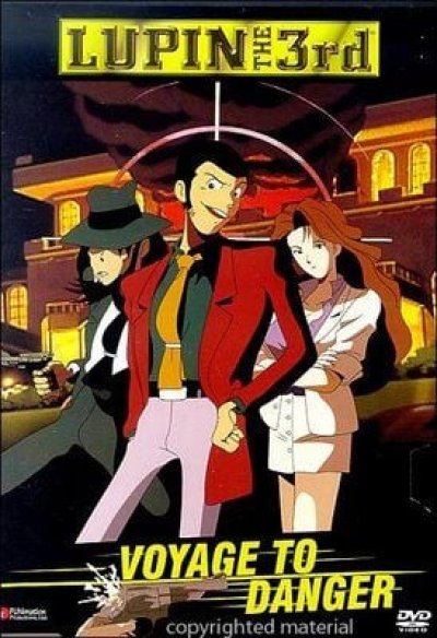 Lupin III Destination danger