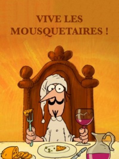 Vive les mousquetaires !