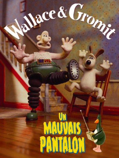 Wallace & Gromit  Un mauvais pantalon
