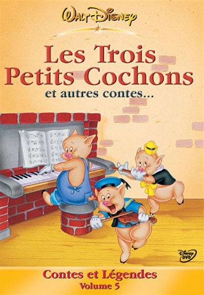 Contes et Légendes - Volume 5 Les Trois Petits Cochons et Autres Contes