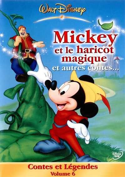 Contes et Légendes - Volume 6 Mickey et le Haricot Magique et Autres Contes