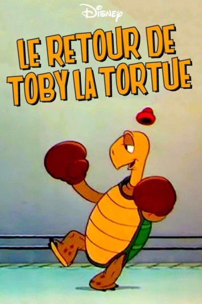 Le Retour de Toby la Tortue
