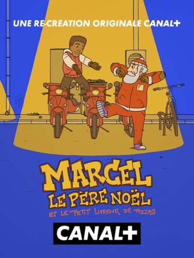 Marcel le Père Noël (et le Petit Livreur de pizzas)