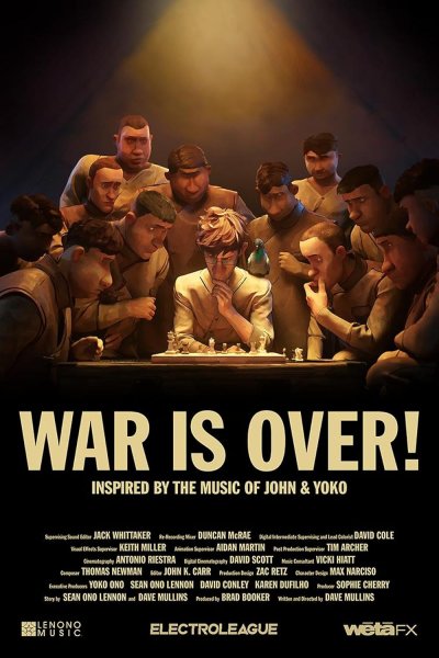 War Is Over! (Inspired by the Music of John and Yoko)