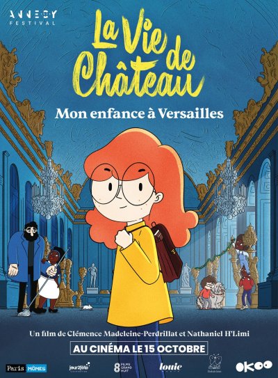 La Vie de château - Mon enfance à Versailles