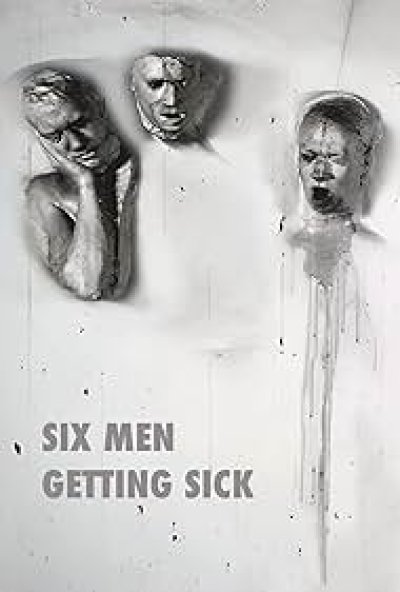 Six Men Getting Sick