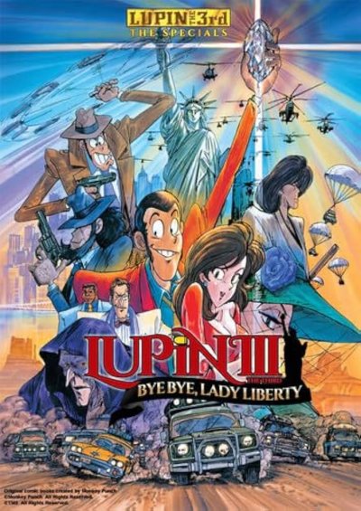 Lupin III: Goodbye Lady Liberty !