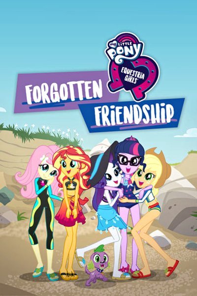 My Little Pony - Equestria Girls : Une Amitié Inoubliable