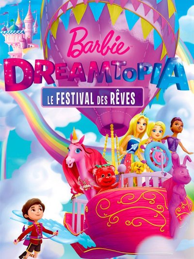 Barbie Dreamtopia: Le Festival des Rêves