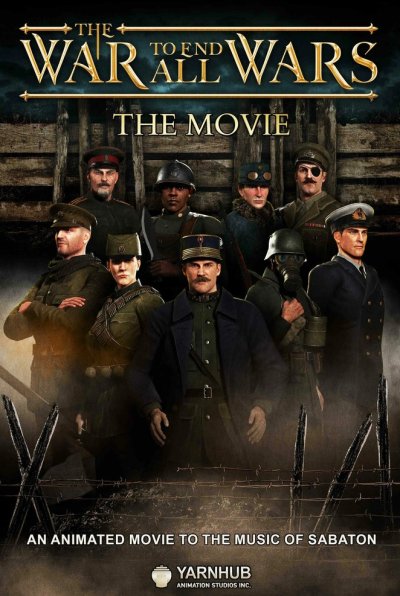 The War to End All Wars: The Movie