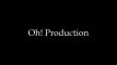 Oh Production
