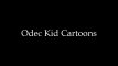 Odec Kid Cartoons
