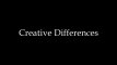 Creative Differences