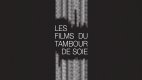 Les Films du Tambour de Soie