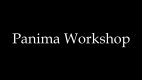 Panima Workshop