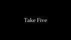 Take Five