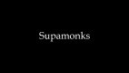 Supamonks